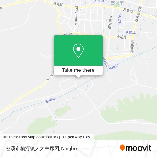 慈溪市横河镇人大主席团 map