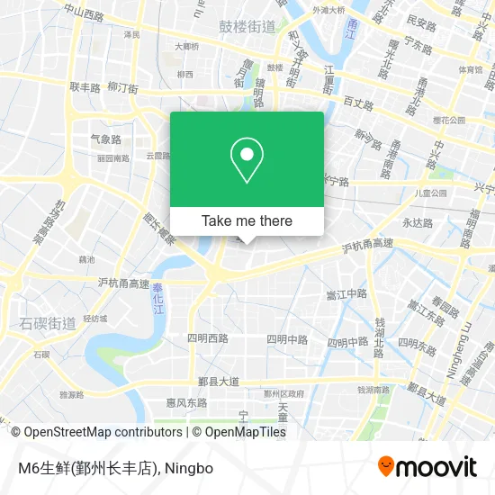 M6生鲜(鄞州长丰店) map