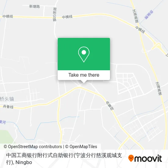 中国工商银行附行式自助银行(宁波分行慈溪观城支行) map