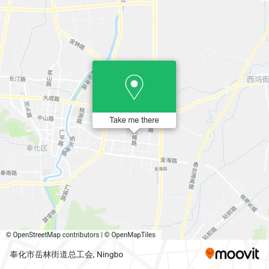 奉化市岳林街道总工会 map