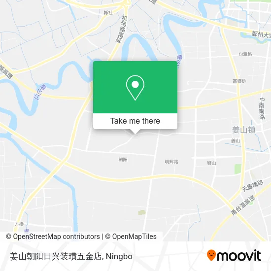 姜山朝阳日兴装璜五金店 map