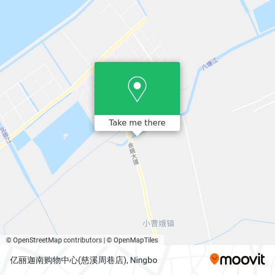亿丽迦南购物中心(慈溪周巷店) map