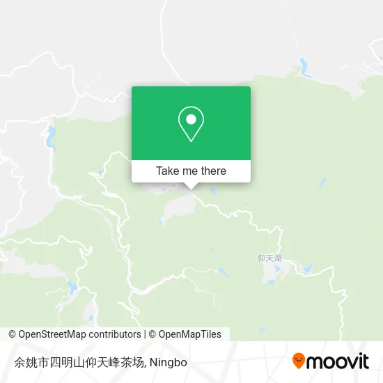 余姚市四明山仰天峰茶场 map