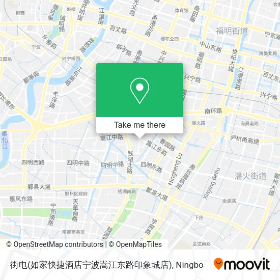 街电(如家快捷酒店宁波嵩江东路印象城店) map