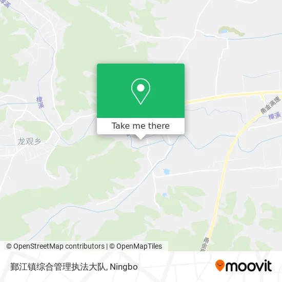 鄞江镇综合管理执法大队 map