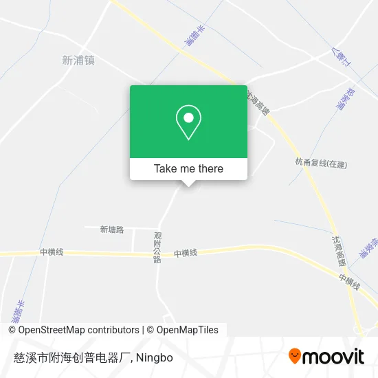 慈溪市附海创普电器厂 map