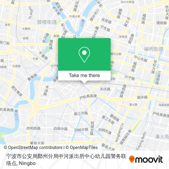 宁波市公安局鄞州分局中河派出所中心幼儿园警务联络点 map