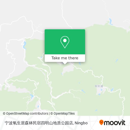 宁波氧生居森林民宿四明山地质公园店 map