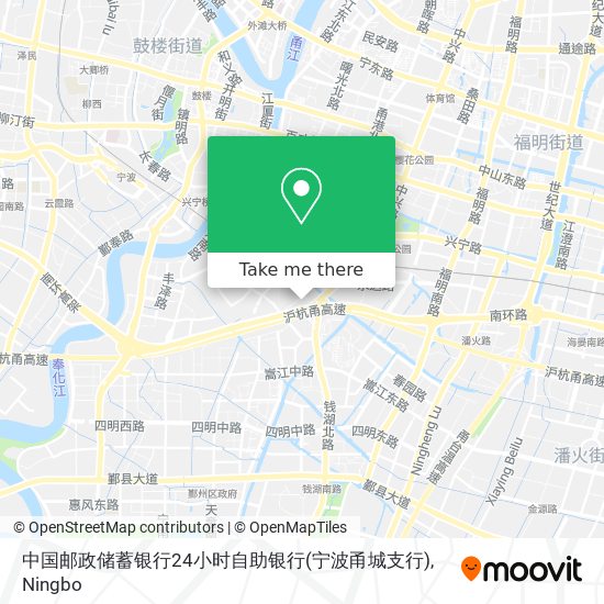 中国邮政储蓄银行24小时自助银行(宁波甬城支行) map
