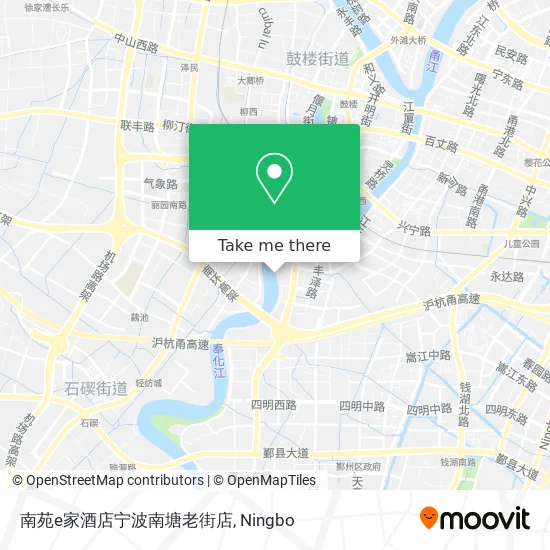 南苑e家酒店宁波南塘老街店 map