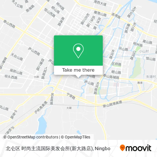 北仑区 时尚主流国际美发会所(新大路店) map
