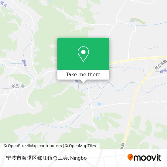 宁波市海曙区鄞江镇总工会 map