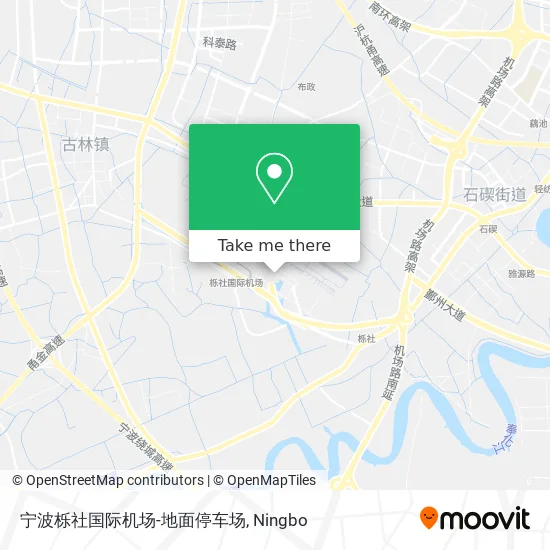 宁波栎社国际机场-地面停车场 map