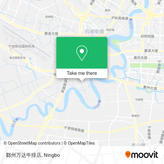 鄞州万达牛排店 map