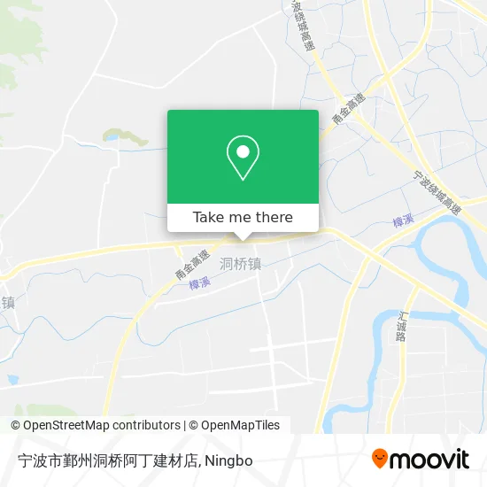 宁波市鄞州洞桥阿丁建材店 map