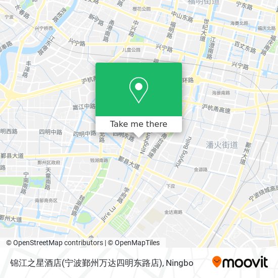 锦江之星酒店(宁波鄞州万达四明东路店) map
