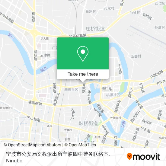 宁波市公安局文教派出所宁波四中警务联络室 map