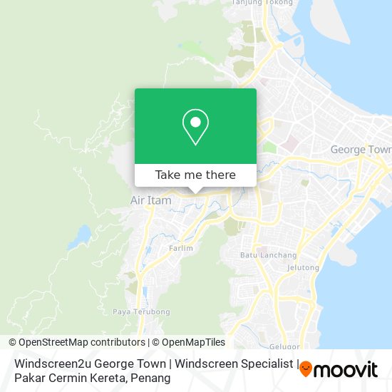 Peta Windscreen2u George Town | Windscreen Specialist | Pakar Cermin Kereta