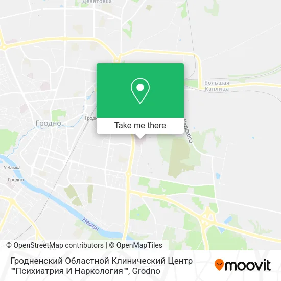 Гродненский Областной Клинический Центр ""Психиатрия И Наркология"" map