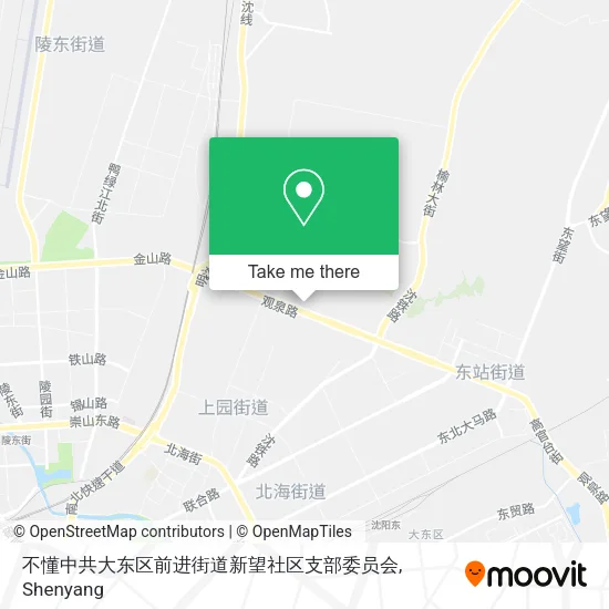 不懂中共大东区前进街道新望社区支部委员会 map