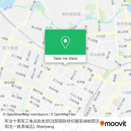 军全十美军工食品批发部(沈阳国际纺织服装城铁西沈阳北一路茶城店) map