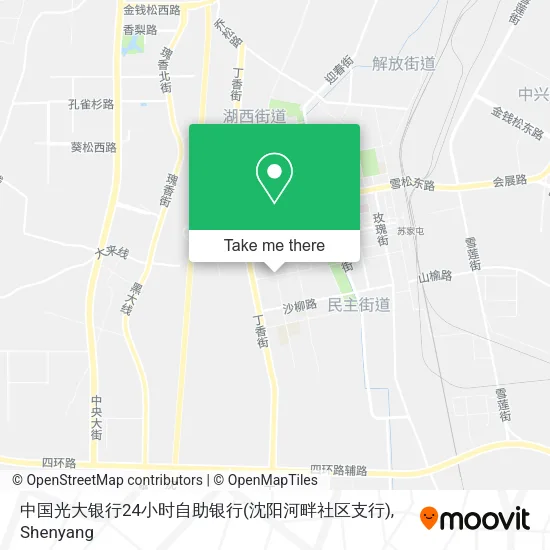 中国光大银行24小时自助银行(沈阳河畔社区支行) map