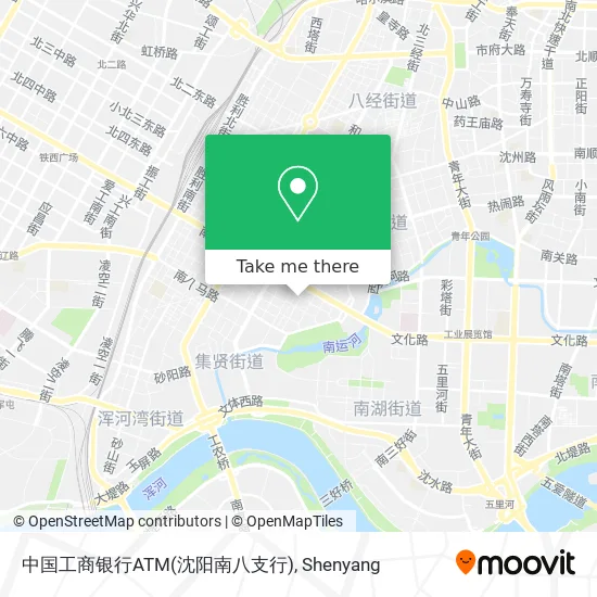 中国工商银行ATM(沈阳南八支行) map