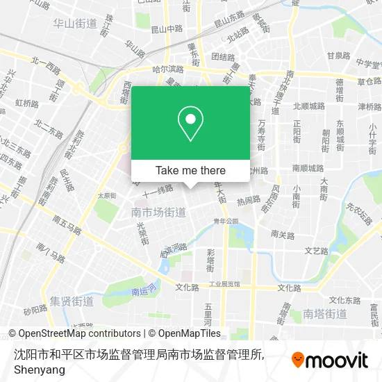 沈阳市和平区市场监督管理局南市场监督管理所 map