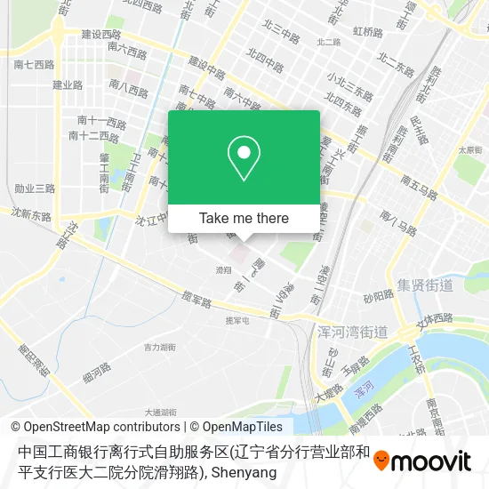 中国工商银行离行式自助服务区(辽宁省分行营业部和平支行医大二院分院滑翔路) map