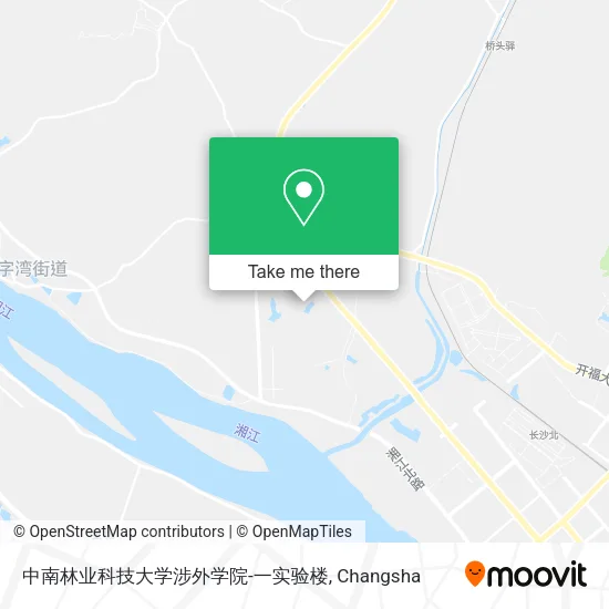 中南林业科技大学涉外学院-一实验楼 map