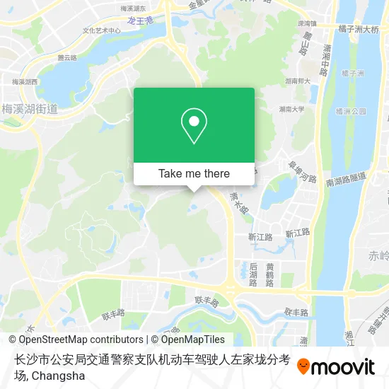 长沙市公安局交通警察支队机动车驾驶人左家垅分考场 map