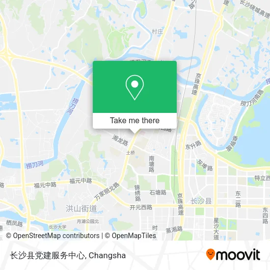 长沙县党建服务中心 map