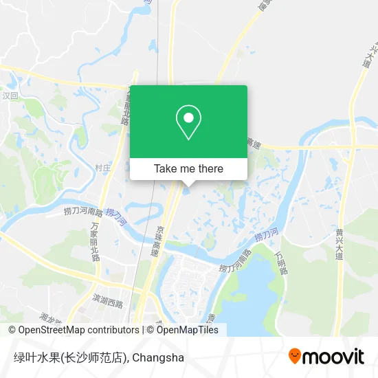 绿叶水果(长沙师范店) map