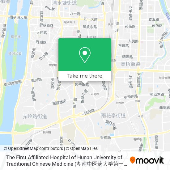 The First Affiliated Hospital of Hunan University of Traditional Chinese Medicine (湖南中医药大学第一附属医院) map