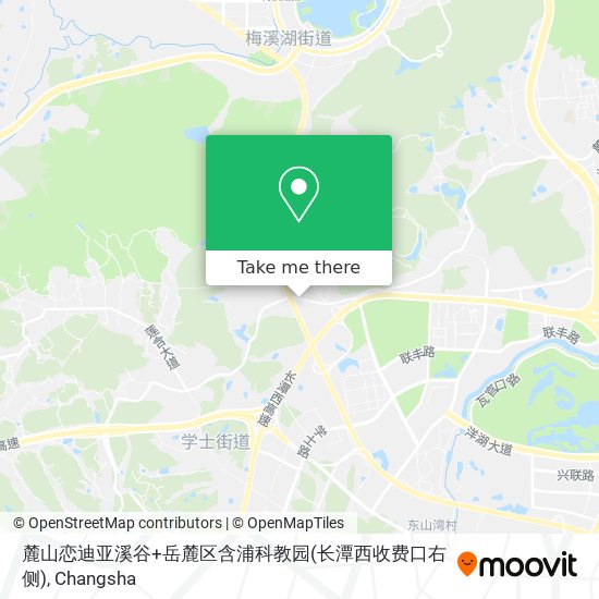 麓山恋迪亚溪谷+岳麓区含浦科教园(长潭西收费口右侧) map