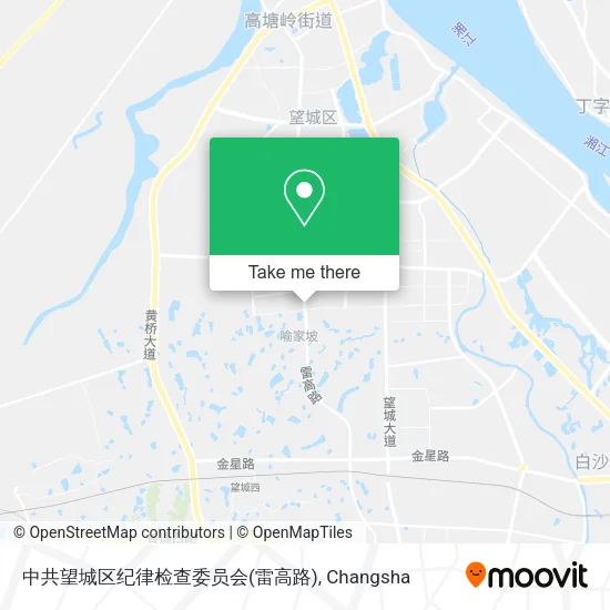 中共望城区纪律检查委员会(雷高路) map