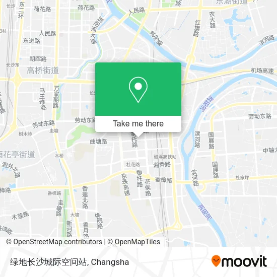 绿地长沙城际空间站 map