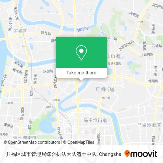 开福区城市管理局综合执法大队渣土中队 map