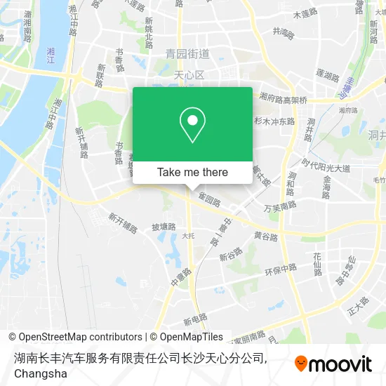 湖南长丰汽车服务有限责任公司长沙天心分公司 map