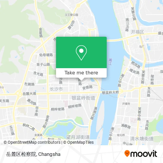 岳麓区检察院 map