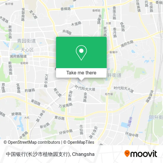 中国银行(长沙市植物园支行) map