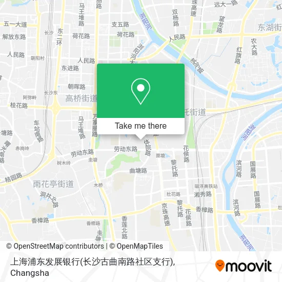 上海浦东发展银行(长沙古曲南路社区支行) map
