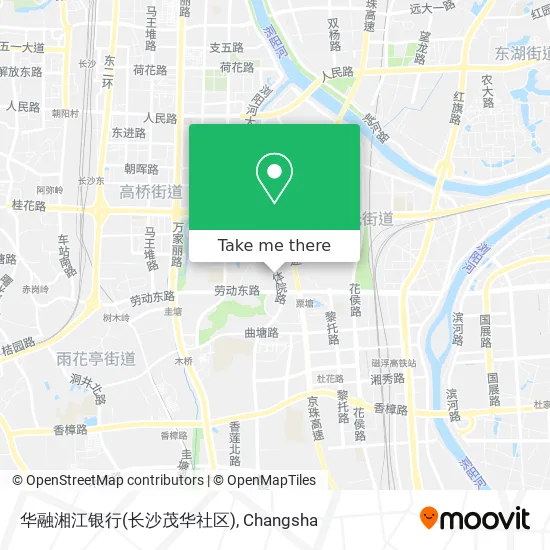 华融湘江银行(长沙茂华社区) map
