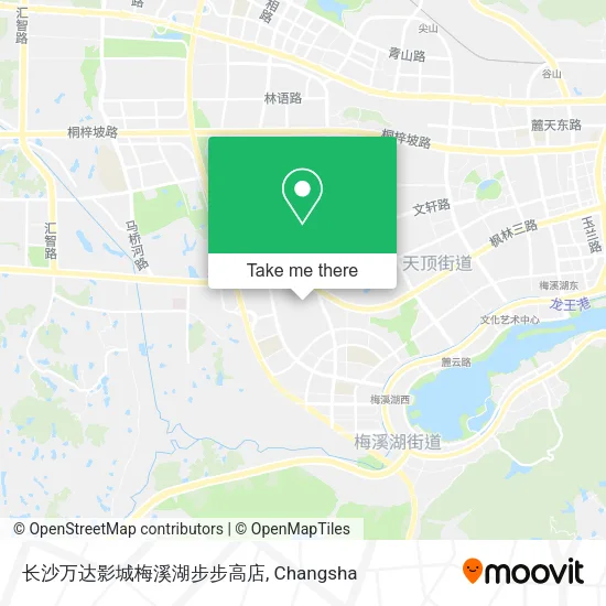 长沙万达影城梅溪湖步步高店 map