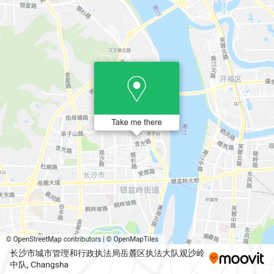 长沙市城市管理和行政执法局岳麓区执法大队观沙岭中队 map