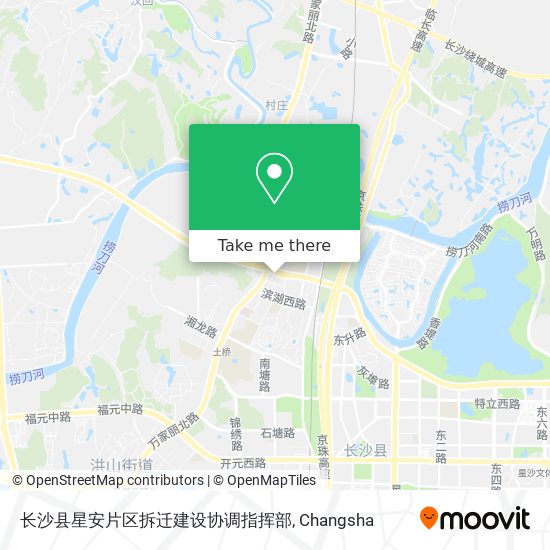 长沙县星安片区拆迁建设协调指挥部 map
