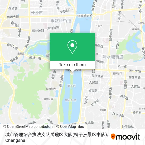 城市管理综合执法支队岳麓区大队(橘子洲景区中队) map