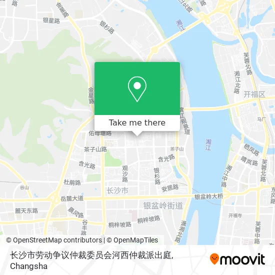长沙市劳动争议仲裁委员会河西仲裁派出庭 map