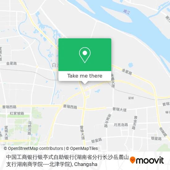 中国工商银行银亭式自助银行(湖南省分行长沙岳麓山支行湖南商学院----北津学院) map