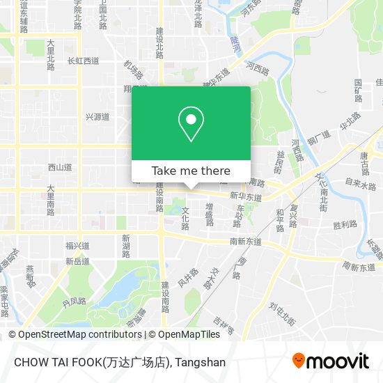 CHOW TAI FOOK(万达广场店) map